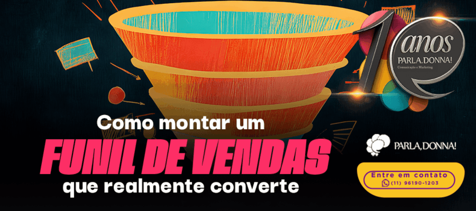 Como montar um funil de vendas que realmente converte