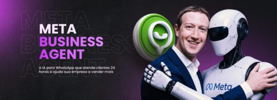 Meta Business Agent: a IA para WhatsApp que atende clientes 24 horas e ajuda sua empresa a vender mais