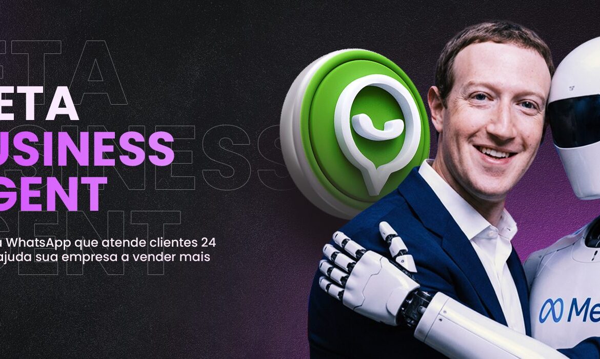 Meta Business Agent: a IA para WhatsApp que atende clientes 24 horas e ajuda sua empresa a vender mais
